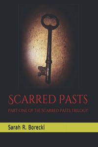 Scarred Pasts