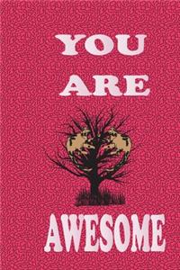 You Are Awesome: Cute Sloth Daily For Kids To Write In