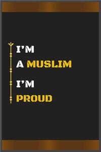 I'm a Muslim I'm Proud