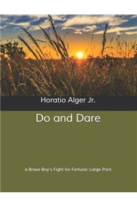 Do and Dare