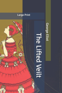 The Lifted Veil