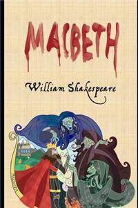 Macbeth By William Shakespeare (classic tragedy) 