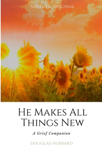 He Makes All Things New