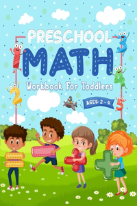 Preschool Math Workbook For Toddlers Ages 2-4