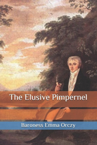 The Elusive Pimpernel