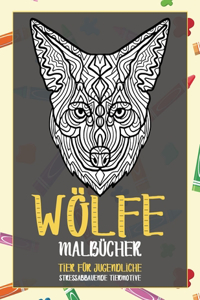 Malbücher - Stressabbauende Tiermotive - Tier für Jugendliche - Wölfe