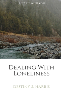 Dealing With Loneliness