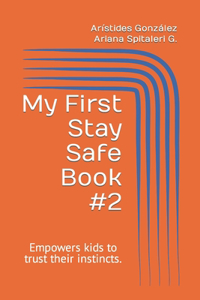 My First Stay Safe Book