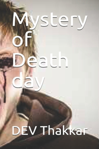 Mystery of Death day