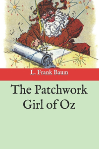 The Patchwork Girl of Oz