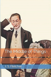 The Middle of Things