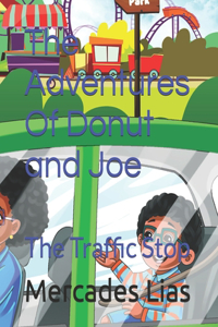 The Adventures Of Donut and Joe