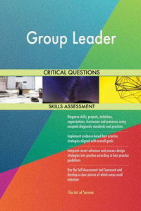 Group Leader Critical Questions Skills Assessment