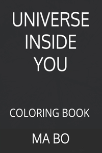 Universe Inside You