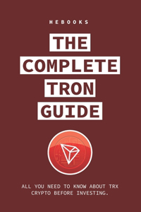 Complete Tron Guide