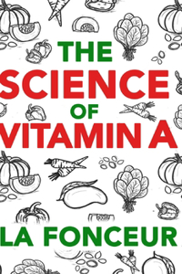 Science of Vitamin A (Color Print)