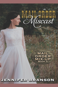 Mail Order Miscast