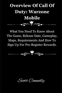 Overview Of Call Of Duty