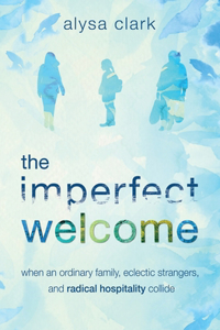 Imperfect Welcome