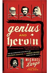 Genius and Heroin