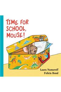 Time for School, Mouse!