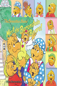 Berenstain Bears: Meet the Berenstain Bears!