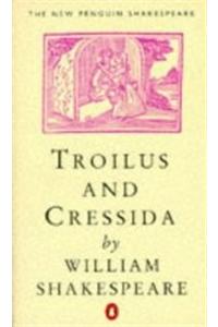 Troilus And Cressida