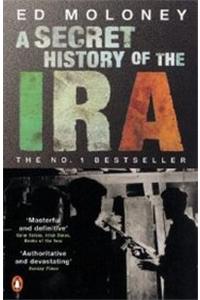 A Secret History of the IRA