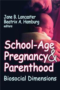 School-Age Pregnancy & Parenthood
