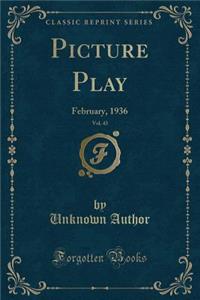 Picture Play, Vol. 43