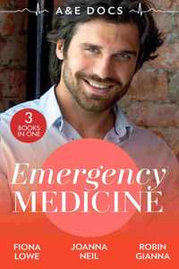 A &E Docs: Emergency Medicine: Career Girl in the Country / A Doctor to Remember / Flirting with Dr Off-Limits