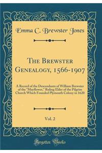 The Brewster Genealogy, 1566-1907, Vol. 2