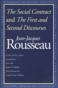 Social Contract and the First and Second Discourses: And, the First and Second Discourses