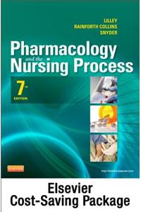 Pharmacology and the Nursing Process - Text and Study Guide