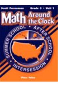 Scott Foresman Math 2003 Summer School Workbook Package Grade Three Unit One Place Value