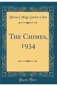 The Chimes, 1934 (Classic Reprint)