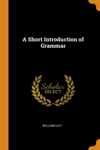 Short Introduction of Grammar