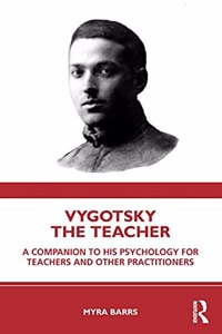 Vygotsky the Teacher