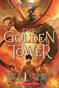 Golden Tower (Magisterium #5)