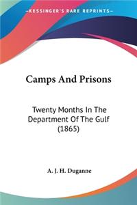 Camps And Prisons