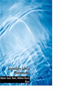 Secondary-School Mathematics