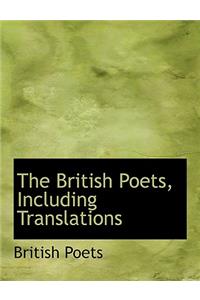 The British Poets, Including Translations