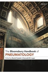 T&T Clark Handbook of Pneumatology