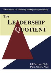 The Leadership Quotient