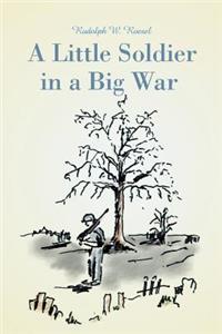 Little Soldier in a Big War