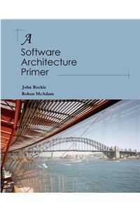 Software Architecture Primer