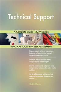 Technical Support A Complete Guide - 2019 Edition