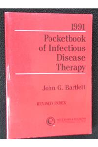 Pocket Book of Infectious Disease Therapy 1991