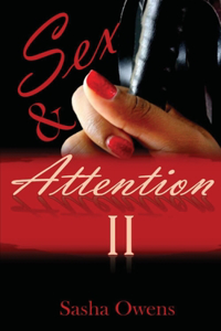 Sex & Attention II