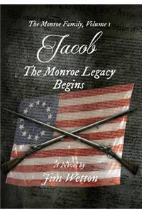 Jacob: The Monroe Legacy Begins